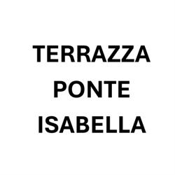 Terrazza Ponte Isabella