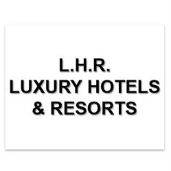 L.H.R. - Luxury Hotels & Resorts