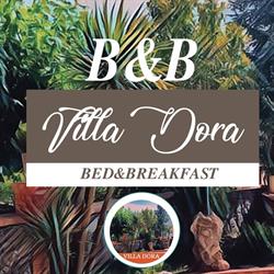 B&B - VILLA DORA Bed & Breakfast