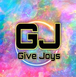 give joys
