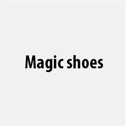 Magic shoes