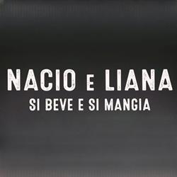 Nacio e Liana - si Beve e si Mangia