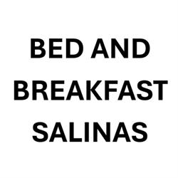 Bed And Breakfast Salinas