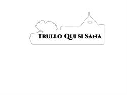 Trullo Qui si Sana