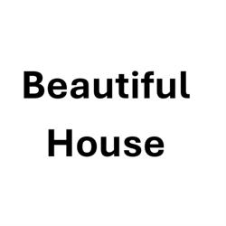 Beautiful House