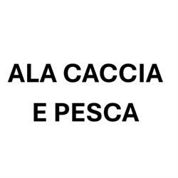 Ala Caccia e Pesca