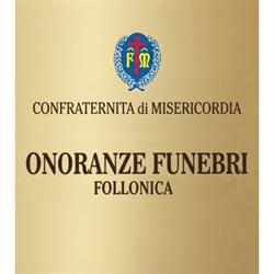 Confraternita della Misericordia, Sezione Follonica, Onoranze Funebri Follonica