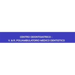 Centro Odontoiatrico - V. & R. Poliambulatorio Medico Dentistico