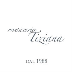 Rosticceria Tiziana - Bottega storica