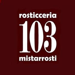 Rosticceria 103 Mistarrosti