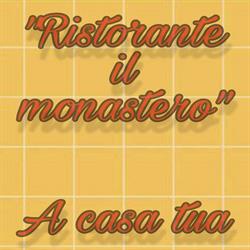 Ristorante Il Monastero SNC Di Nunzia & Sergio Cusmai
