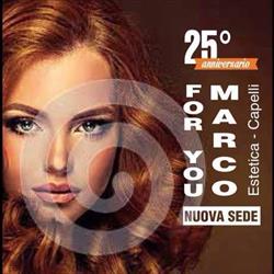 For You Marco - Estetica Capelli Di Deserri Marco & C. Snc