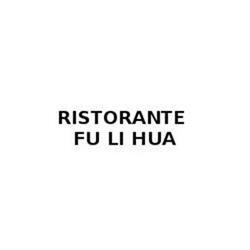 Ristorante Cinese Fu Li Hua