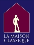 La Maison Classique