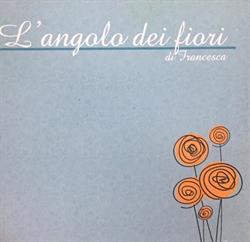L'Angolo Dei Fiori