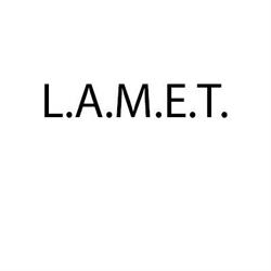 L.A.M.E.T.