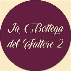 La Bottega del Fattore 2