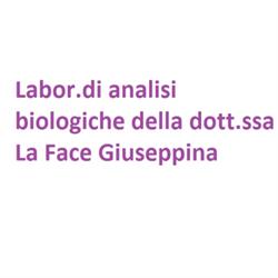 Labor.Di Analisi Biologiche della Dott.ssa La Face Giuseppina