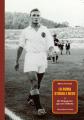 La Roma storia e mito - Volume 2 Dal Dopoguerra agli anni Settanta