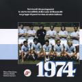 Lazio 1974 - La storia incredibile della Lazio di Maestrelli