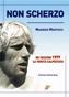 Non scherzo - Re Cecconi 1977, la verità calpestata