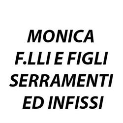 Monica F.lli e Figli Serramenti ed Infissi
