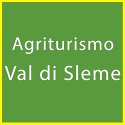 Agriturismo "val Di Sleme"