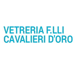 Vetreria F.lli Cavalieri D'Oro